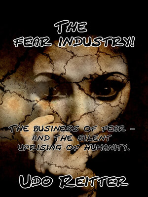 cover image of The fear industry!
